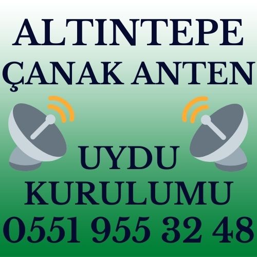 Altıntepe Çanak Anten Uydu Kurulumu Servisi