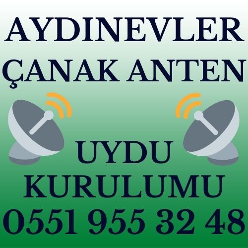 Aydınevler Çanak Anten Uydu Kurulumu Servisi