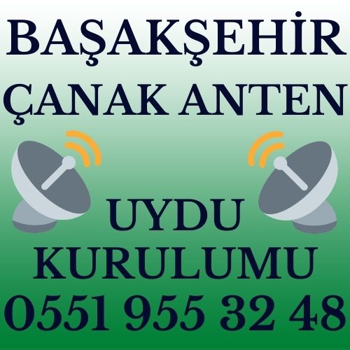Başakşehir Çanak Anten Uydu Kurulumu Servisi