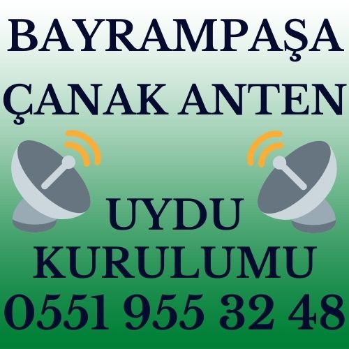 Bayrampaşa Çanak Anten Uydu Kurulumu Servisi