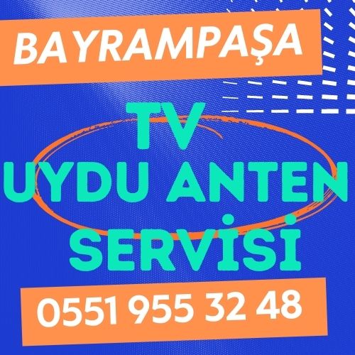 Bayrampaşa Televizyon Çanak Anten Uydu Servisi