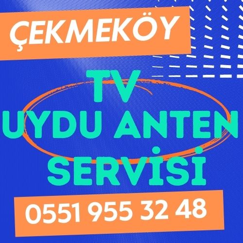 Çekmeköy Televizyon Çanak Anten Uydu Servisi