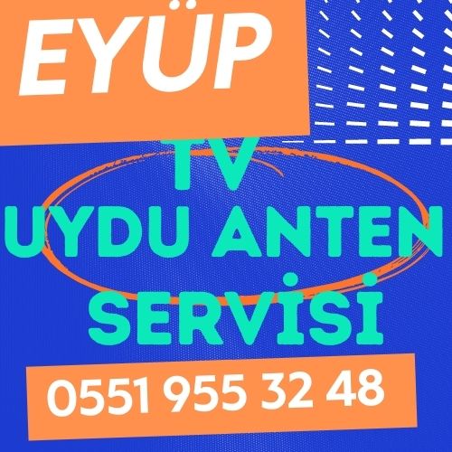 Eyüp Televizyon Çanak Anten Uydu Servisi