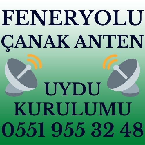 Feneryolu Çanak Anten Uydu Kurulumu Servisi