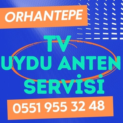 Orhantepe Televizyon Çanak Anten Uydu Servisi