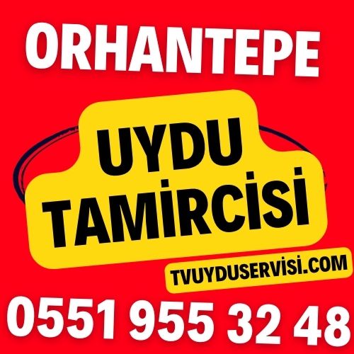 Orhantepe Uydu Tamircisi