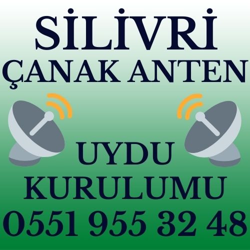 Silivri Çanak Anten Uydu Kurulumu Servisi