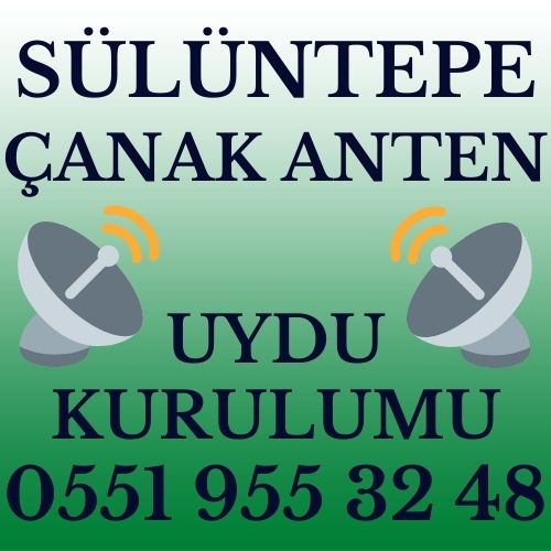 Sülüntepe Çanak Anten Uydu Kurulumu Servisi