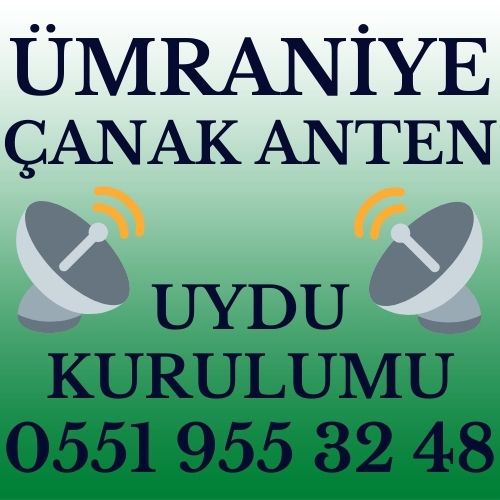 Ümraniye Çanak Anten Uydu Kurulumu Servisi