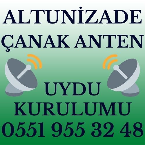 Altunizade Çanak Anten Uydu Kurulumu Servisi