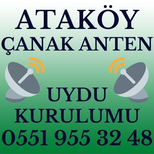 Ataköy Çanak Anten Uydu Kurulumu Servisi