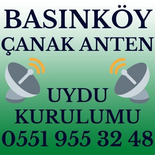 Basınköy Çanak Anten Uydu Kurulumu Servisi