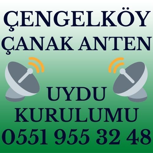 Çengelköy Çanak Anten Uydu Kurulumu Servisi