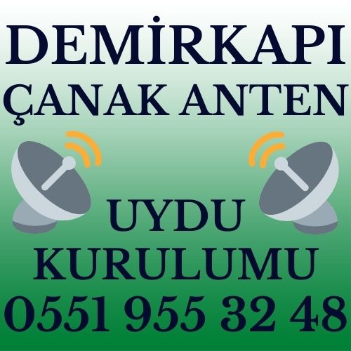 Demirkapı Çanak Anten Uydu Kurulumu Servisi