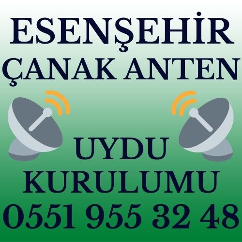 Esenşehir Çanak Anten Uydu Kurulumu Servisi