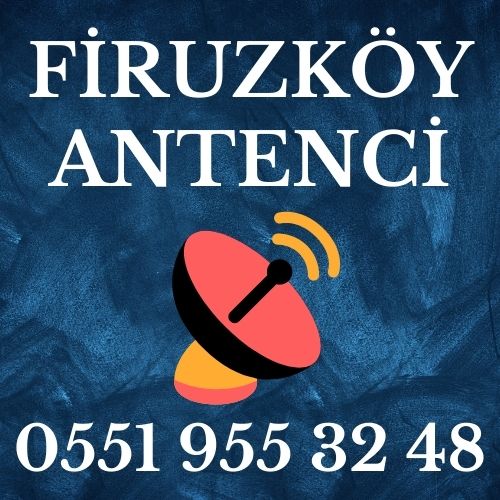 Firuzköy Antenci