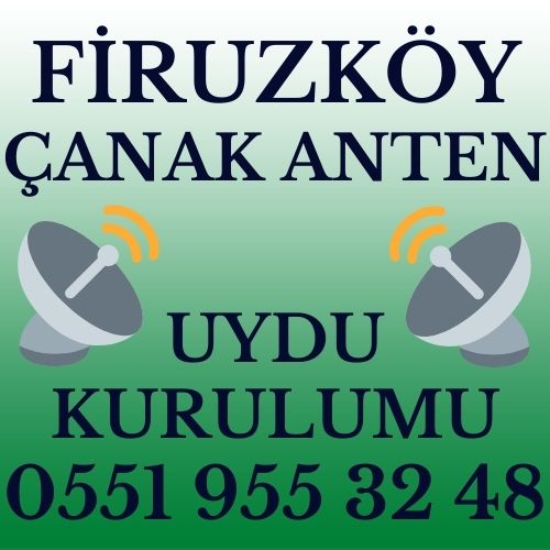 Firuzköy Çanak Anten Uydu Kurulumu Servisi