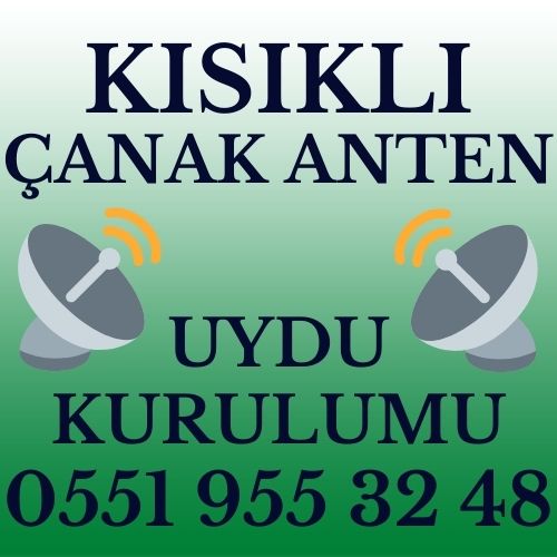 Kısıklı Çanak Anten Uydu Kurulumu Servisi