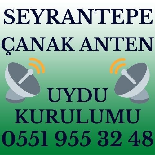 Seyrantepe Çanak Anten Uydu Kurulumu Servisi