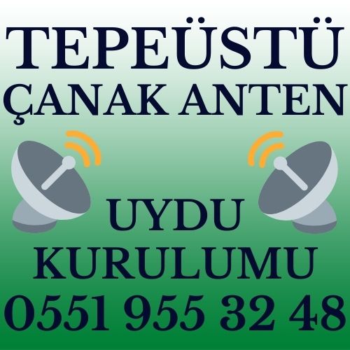 Tepeüstü Çanak Anten Uydu Kurulumu Servisi