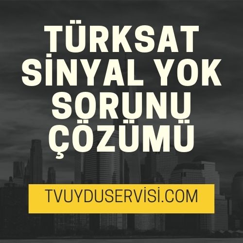 Türksat TV Uydu Ayarlama Kurulumu Servisi