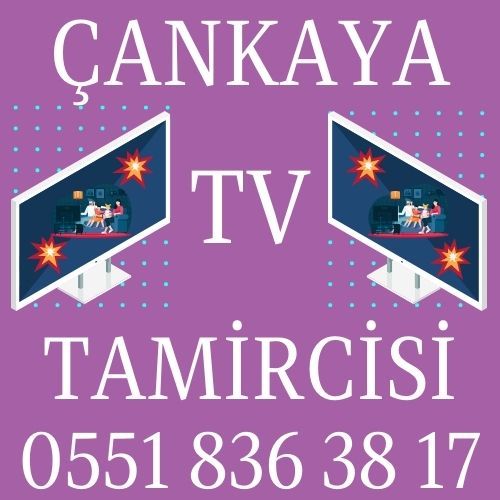 Çankaya TV Tamircisi