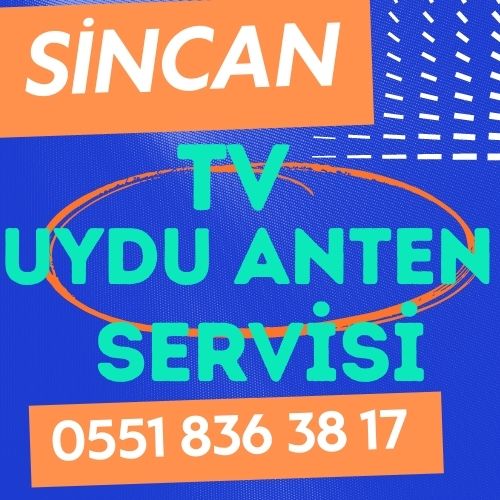 Sincan Televizyon Çanak Anten Uydu Servisi