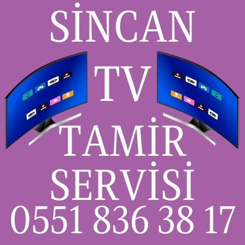 Sincan Televizyon Tamir Servisi